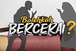 Bolehkah Bercerai